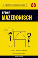 Lerne Mazedonisch - Schnell / Einfach / Effizient