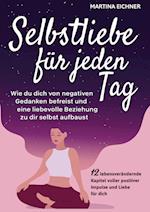 Selbstliebe für jeden Tag