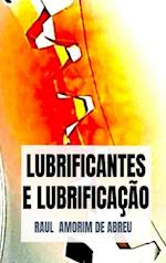 Lubrificantes e Lubrificação