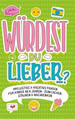 ¿Würdest du lieber ¿?¿