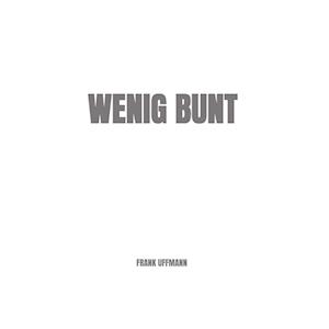 Wenig Bunt