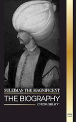 Suleiman the Magnificent