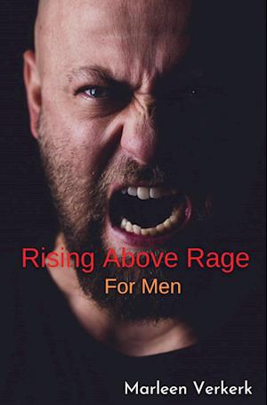 Rising Above Rage