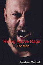 Rising Above Rage