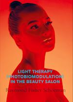 Light therapy (photobiomodulation) in the beauty salon