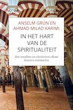 In het hart van de spiritualiteit