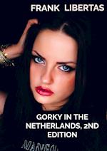 Gorky in the Netherlands, 2nd edition