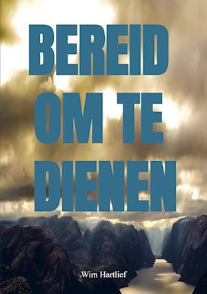 Bereid om te dienen