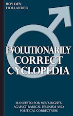 Evolutionarily Correct Cyclopedia: Manifesto for men's rights, against radical feminism and political correctness