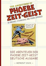 Die Abenteuer der Phoebe Zeit-Geist (Reprint)