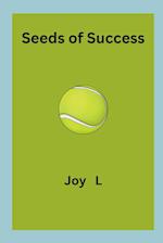 Seeds of Success