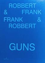 Frank & Robbert Guns