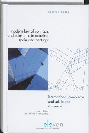 Modern Law of Contracts and Sales in Latin America, Spain and Portugal