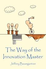 The Way of the Innovation Master