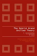 THE HYBRID GRAND UNIFIED THEORY