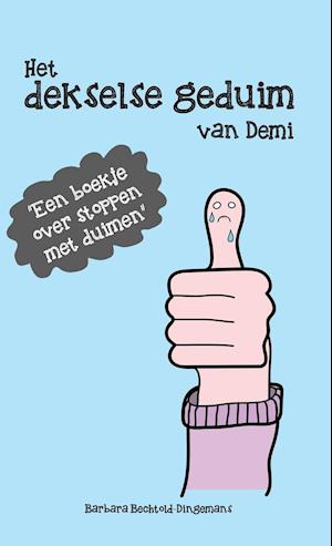 Het Dekselse Geduim Van Demi