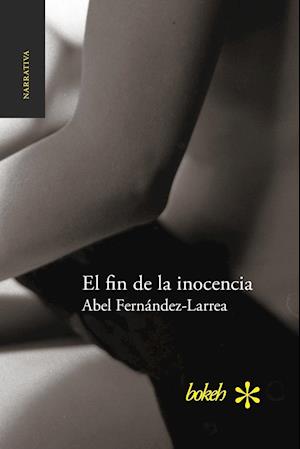 El Fin de la Inocencia