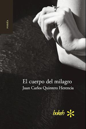 El Cuerpo del Milagro