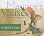 Medicine Mouse
