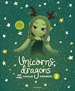 Unicorns, Dragons and More Fantasy Amigurumi 2