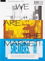 We Are the Market
