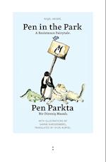 Pen in the Park / Pen Parkta