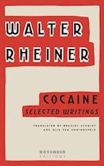 Cocaine: Selected Writings 