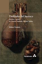 Deslindes del Barroco. Erosion y Archivo En Octavio Armand y Severo Sarduy
