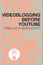 Videoblogging Before Youtube