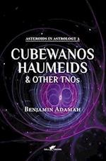 Cubewanos, Haumeids and other TNOs 