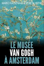 Le Musée Van Gogh À Amsterdam