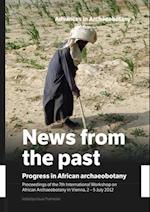 News from the past: Progress in African archaeobotany