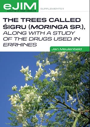 Trees Called Sigru (Moringa sp.), along with a study of the drugs used in errhines