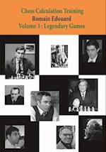 Chess Calculation Training Volume 3