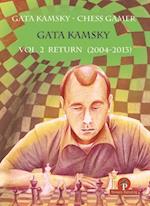 Gata Kamsky - Chess Gamer, Volume 2