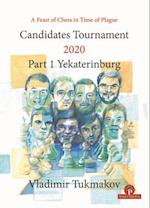 Candidates Tournament 2020 : Part 1 Yekaterinburg 