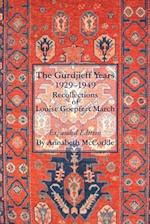 The Gurdjieff Years 1929-1949