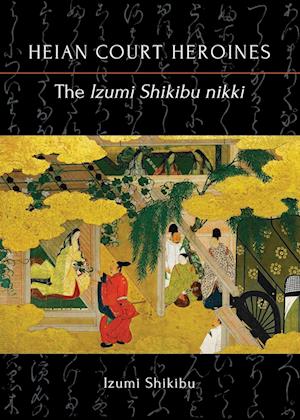 The Izumi Shikibu nikki