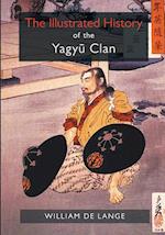 The Illustrated History of the Yagyu Clan