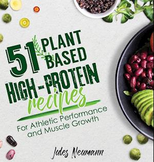 51 Plant-Based High-Protein Recipes