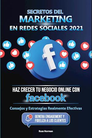 Secretos del Marketing en Redes Sociales 2021