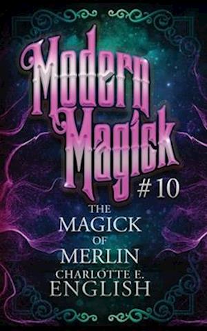 The Magick of Merlin