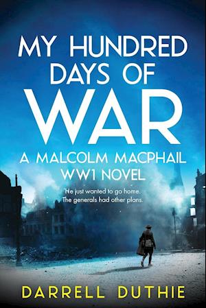 My Hundred Days of War