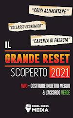 Il Grande Reset 2021 Scoperto