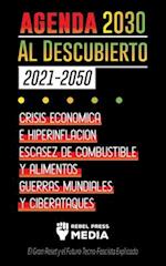 La Agenda 2030 Al Descubierto (2021-2050)