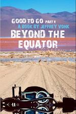 Beyond the Equator