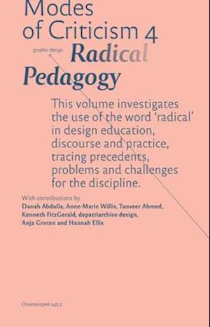 Modes of Criticism 4: Radical Pedagogy