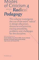 Modes of Criticism 4: Radical Pedagogy