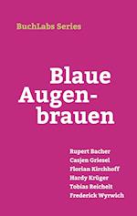 Blaue Augenbrauen