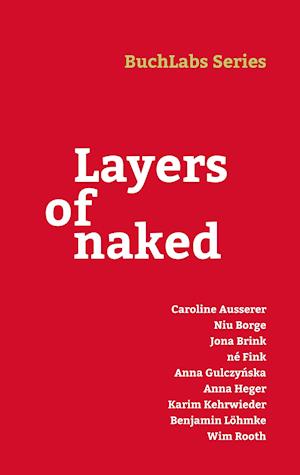 Layers of naked